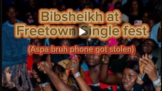 Bibsheikh at Freetown Singles Festival [upl. by Kimble461]