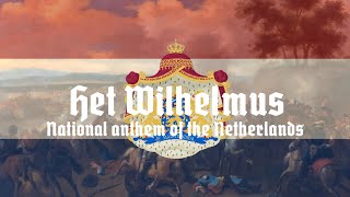 „Het Wilhelmus” • National anthem of the Netherlands Lyrics English Translation [upl. by Kadner]