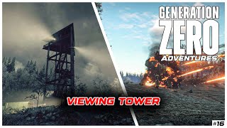 Generation Zero  Viewing Tower  Turrents Tanks  Hunters and Harvesters  Ep16 [upl. by Naamana]