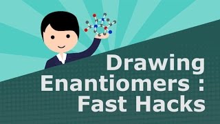 Drawing Enantiomers Fast Hacks [upl. by Ennaitsirhc]