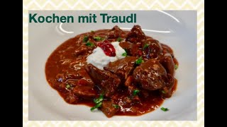 Kochen mit Traudl  Verblüfft eure Gäste mit dem bestem Wildgulasch das man sich vorstellen kann [upl. by Ika]