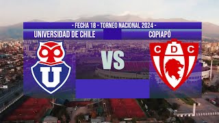 Previa Fecha 18🔵🔴Universidad de Chile vs Deportes Copiapó [upl. by Ayote]