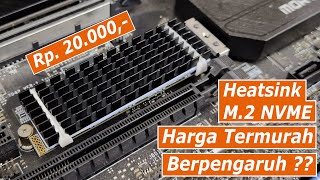 Coba Test Heatsink NVME M2 Termurah cuma 20Ribu Apakah Worth it untuk mendinginkan [upl. by Juley]