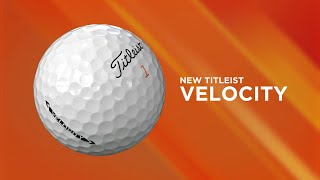 Titleist Velocity 2022 Golf Balls  The Tech [upl. by Esinad]