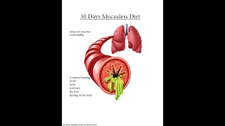 Eliminate mucus in our body 30 day mucusless diet remove mucus buildup Dr Sebi [upl. by Grove]