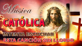 Musica Catolica Para Sentir La Presencia De Dios  Hermosa Canciones Para Alabar A Dios [upl. by Cher]