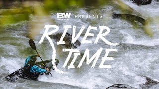 River Time  Tyler Bradt [upl. by Wappes]