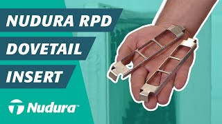 Nudura RPD Dovetail Insert [upl. by Ailehc]