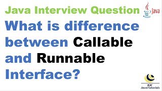 What is difference between Callable and Runnable Interface Java Multi Threading Interview Question [upl. by Akkina]