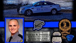 Virginia State Police Trooper Lucas Dowell Final Call [upl. by Kristan401]