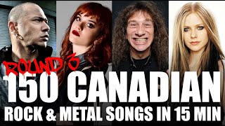 Round 3 150 Canadian Rock amp Metal Songs in 15 Minutes [upl. by Itnavart394]