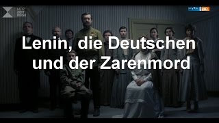 Lenin die Deutschen und der Zarenmord Geschichte Mitteldeutschlands Video ARD Mediathek [upl. by Amisoc48]