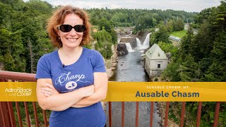 Adventures on the Adirondack Coast  Ausable Chasm [upl. by Latin492]