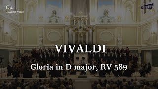 Vivaldi Gloria in D major RV 589  Orchestre Symphonique de la Capella de Saint Petersbourg [upl. by Ylsel]