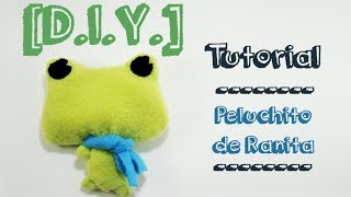 ✁ Como hacer un peluche de RanaFrog Plushie  Kaele ☁ [upl. by Sackey40]