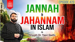 Jannah amp Jahannam 20  The Descriptions of Jannah  Shaykh Dr Yasir Qadhi [upl. by Raffaello]