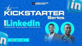 The Kickstarter Series with Rev Tsiva  Professional Profiling on LinkedIn  28 05 24 [upl. by Segroeg]