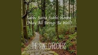 Sabbe Satta Sukhi Hontu [upl. by Olivie]