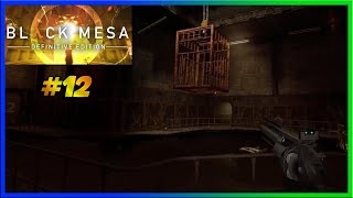 Black Mesa  Ep 12 quotFlooded Basesquot [upl. by Novikoff]