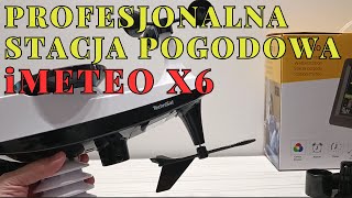 TechniSat IMETEO X6  profesjonalna stacja pogodowa  recenzja [upl. by Eeral224]