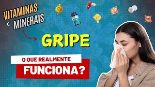 Os Suplementos para GRIPE e RESFRIADO com melhor Evidência Científica [upl. by Hilarius]