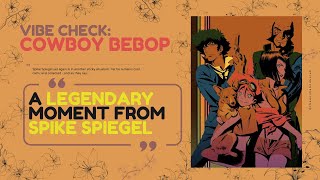 A Legendary Moment From Cowboy Bebop  quotWhatever Happens Happensquot lofi cowboybebop toonami [upl. by Blackmore67]