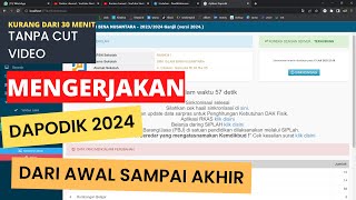 CARA MENGERJAKAN DAPODIK 2024 DARI AWAL SAMPAI AKHIR SELESAI [upl. by Akena]