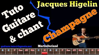 Tuto Guitare chant Jacques Higelin Champagne [upl. by Nitfa]