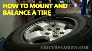 How To Mount and Balance A Tire EricTheCarGuy [upl. by Niemad]