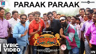 Seemaraja  Paraak Paraak Song Lyrical Video  Sivakarthikeyan Samantha  D Imman  24AM Studios [upl. by Yllak]