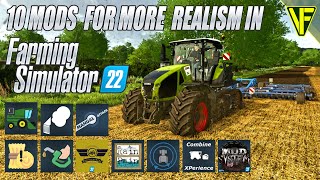 10 Must Have Mods For More Realism In Farming Simulator 22 [upl. by Yrod]