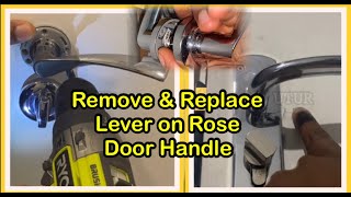 quotQuick amp Easy Removing and Replacing a Door Handle Lever on Rosequot  StepbyStep Guide [upl. by Delanie921]