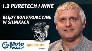 12 PureTech i inne – błędy konstrukcyjne w silnikach MotoFocus TV [upl. by Matronna]