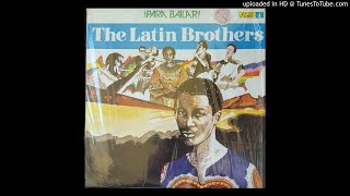 EL SERRUCHO  LATIN BROTHERS  1986 ALBUM  50 TEMA  1146 [upl. by Phonsa]