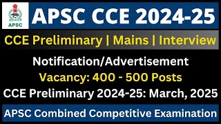 APSC CCE 202425 Notification  Vacancy  Preliminary [upl. by Hewart]