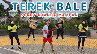 SORRY NYANDA MAMPAN  TEREK BALE  REMIX  TIKTOK VIRAL  SENAM KREASI  CHOREO ZIN HENDRIK [upl. by Emmerie693]