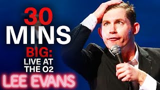 30 Minutes Of Lee Evans Big At The O2  Lee Evans [upl. by Adihahs]