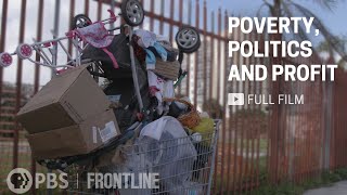 Poverty Politics and Profit full documentary  FRONTLINE [upl. by Eldin960]