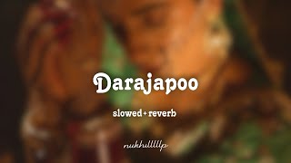 Darajapooslowedreverb [upl. by Bigford]