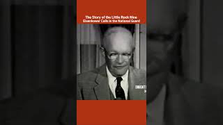 Eisenhower Calls the National Guard to Little Rock history blackhistory eisenhower [upl. by Samson]