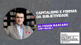 CAPITALISMO E FORMAS DA SUBJETIVIDADE  Conferência de Mascaro à PUCRS [upl. by Nnalyrehc]