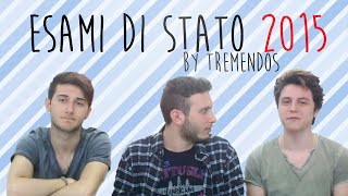 Esami di Stato 2015  PARODIA by 3Men2 [upl. by Wilburn]