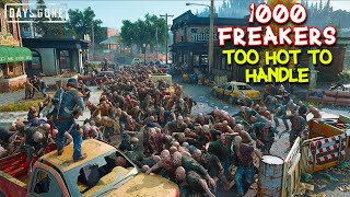 DAYS GONE  1000 Freakers in Shermans Camp 999 Horde Everywhere Mod PC [upl. by Abigail384]