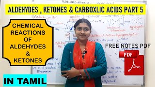 Aldehydes  ketones amp Carboxylic Acids Part 5  In Tamil  Chemical Reactions Of Ald amp Ketones [upl. by Gonagle]