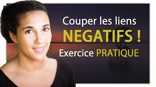 Couper les liens négatifs  exercice pratique [upl. by Peterman]