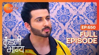 Karan क्या कर रहा है Preeta के changing room में  Kundali Bhagya  Full Ep 650 Zee TV20 Dec 2019 [upl. by Lennard]