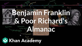 Benjamin Franklin and Poor Richards Almanac  US History  Khan Academy [upl. by Htrap]