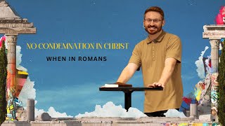 No Condemnation in Christ  Romans 814  Greg Cox [upl. by Assej417]