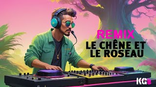 quotLe Chêne et le Roseauquot de Jean de La Fontaine  Remix Électro Inédit 🔔 Abonnezvous maintenant [upl. by Lorusso]