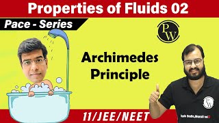 Properties of fluids 02  Hydrostatics  Archimedes principle Buoyancy floatation 11  JEE  NEET [upl. by Esalb]